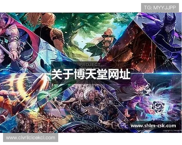 918博天堂博天堂游戏网最全面的游戏资讯,最新动态、攻略技巧一手掌握 918博天堂博天堂游戏网最全面的游戏资讯,最新动态、攻略技巧一手掌握